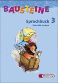 Bausteine Sprachbuch 3. Ausgabe Baden-Württemberg. Unverbundene Schrift. 2003.