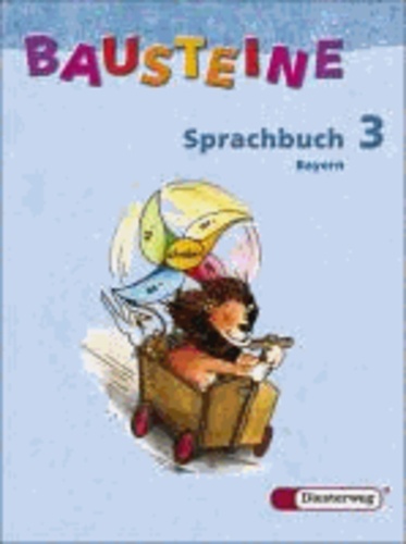 Bausteine Sprachbuch 3. Bayern.