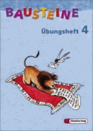 Bausteine Übungsheft 4. Allgemeine Ausgabe. Neubearbeitung.