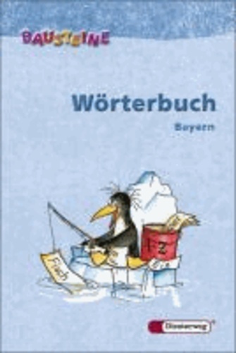 Bausteine Wörterbuch. Bayern.
