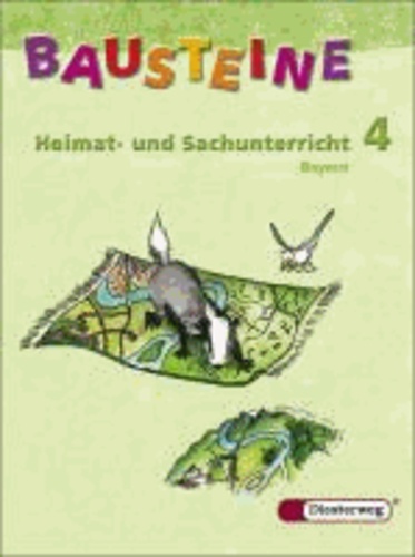 Bausteine. Heimat- und Sachunterricht 4. Schülerband. Bayern.