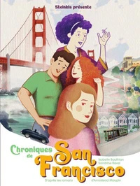Chroniques de San Francisco Tome 1