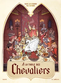 A la table des chevaliers