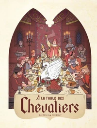 A la table des chevaliers
