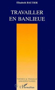 Travailler en banlieue. La culture de la professionnalité