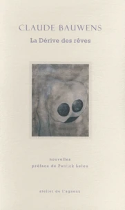 La Dérive des rêves