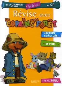Révise avec les Copains de la Forêt de la Grande Section au CP