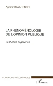La phénoménologie de l'opinion publique.