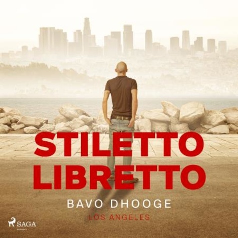 Bavo Dhooge et Tom Van Bauwel - Stiletto Libretto.