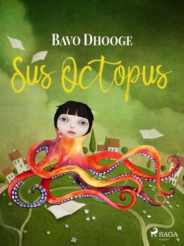 Bavo Dhooge - Sus Octopus.