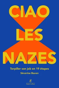 Ciao les nazes