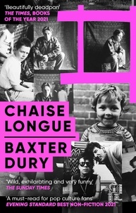 Baxter Dury - Chaise Longue.