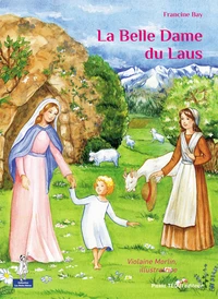 La Belle Dame du Laus - Petits Pâtres