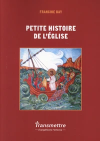 Petite histoire de l'Eglise
