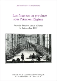 Les finances en province sous l'Ancien Régime.