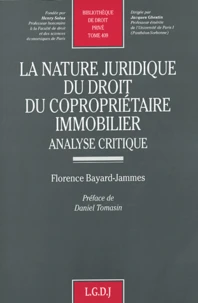 La nature juridique du droit du copropriétaire immobilier