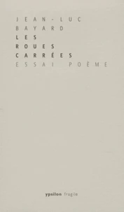 Les roues carrées