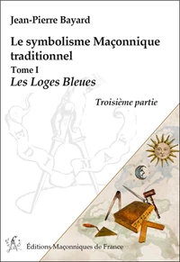 Le symbolisme maçonnique traditionnel