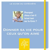Donner sa vie pour ceux qu'on aime