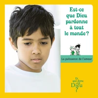 Est-ce que Dieu pardonne à tout le monde ?