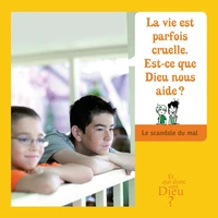 La vie est parfois est cruelle, est-ce que Dieu nous aide ?