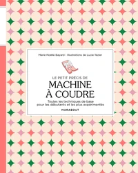 Le petit précis de machine à coudre