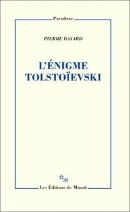 L'énigme Tolstoïevski