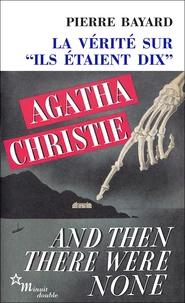 La vérite sur "ils étaient dix"