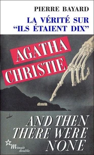 La vérite sur "ils étaient dix"