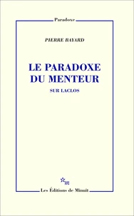 Le paradoxe du menteur