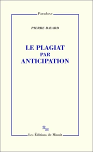 Le plagiat par anticipation