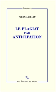 Le plagiat par anticipation
