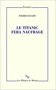 Le Titanic fera naufrage
