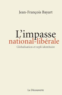 L'impasse nationale-libérale
