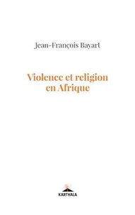 Violence et religion en Afrique