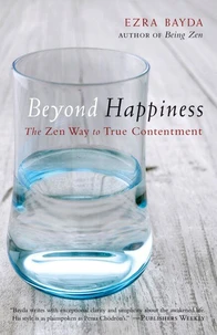 Beyond Happiness