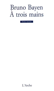 À trois mains