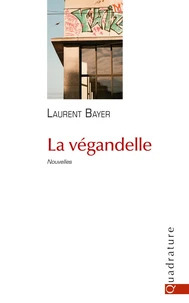La végandelle