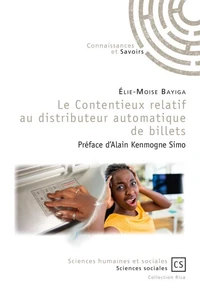 Le contentieux relatif au distributeur automatique de billets