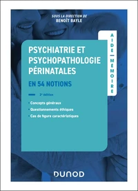 Psychiatrie et psychopathologie périnatales