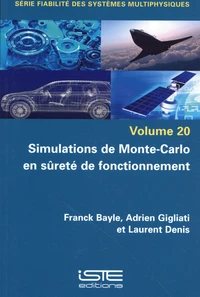 Simulations de Monte-Carlo en sûreté de fonctionnement