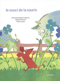 Le souci de la souris