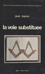 La Voie substituée