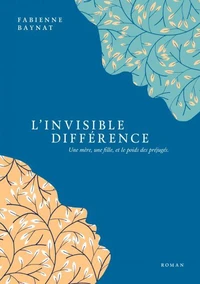L'Invisible Différence