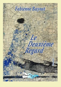 Le deuxième regard