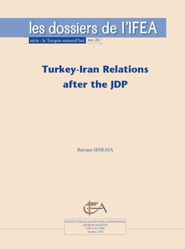 Turkey-Iran Relations after the JDP