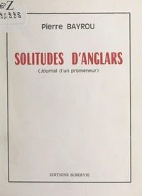 Solitudes d'Anglars