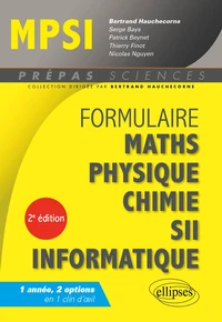 Formulaire : Mathématiques - Physique-Chimie - SII - Informatique - MPSI