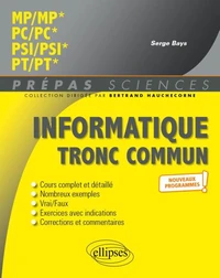 Informatique tronc commun MP/MP*, PC/PC*, PSI/PSI*, PT/PT*