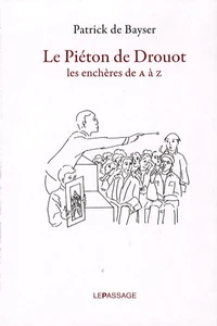 Le Piéton de Drouot